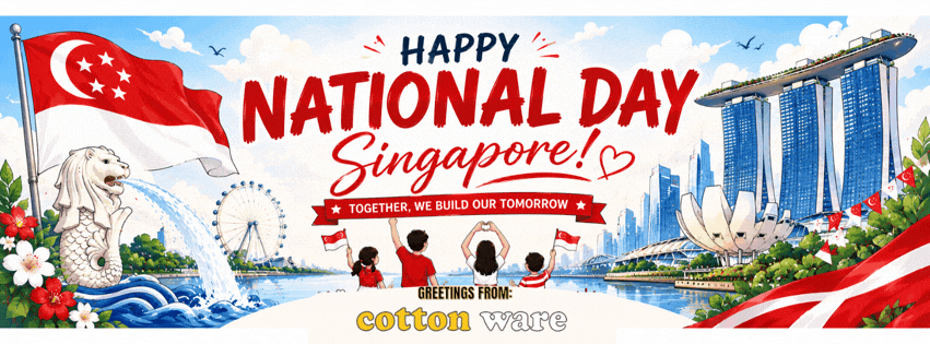 Happy National Day 2026 Singapore Cotton Ware Happy National Day 2026 Singapore Cotton Ware